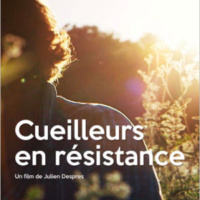 Film : Cueilleurs en résistance