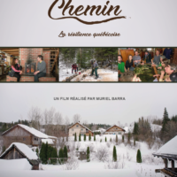 Film : Un autre chemin : la résilience québécoise