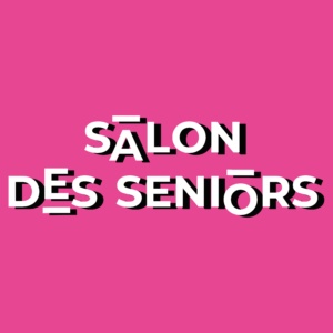 Le Salon des Seniors